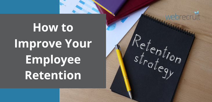 How to Improve You Employee Retention